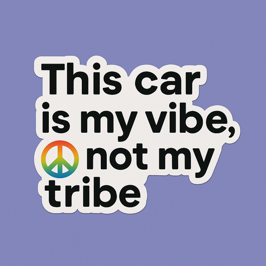 This Car Is My Vibe, Not My Tribe